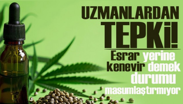 Tıbbi kenevir yasasına uzmanlardan tepki: 'Esrar yerine kenevir demek durumu masumlaştırmıyor'