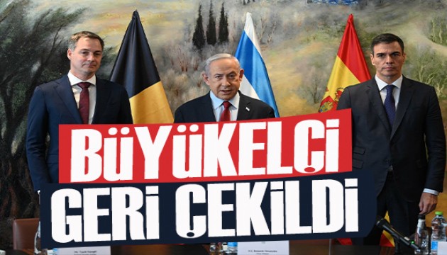 İspanya'dan İsrail'e rest: Büyükelçi geri çekildi!