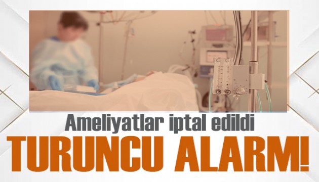 İzmir'deki hastanede 'turuncu alarm': Ameliyatlar iptal etti