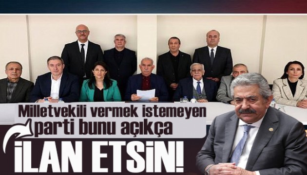 Feti Yıldız: Milletvekili vermek istemeyen parti bunu açıkça ilan etsin