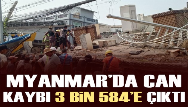 Myanmar'daki depremlerde can kaybı 3 bin 354'e yükseldi