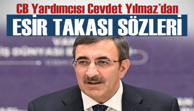 Cumhurbaşkanı Yardımcısı Yılmaz'dan tarihi esir takasına ilişkin açıklama