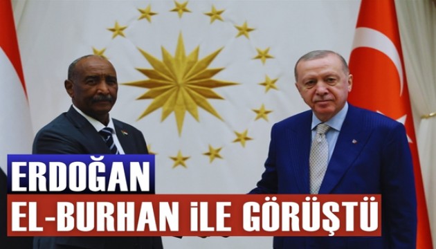 Cumhurbaşkanı Erdoğan, Sudan Başkanı ile görüştü