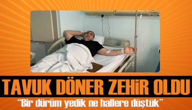 Yediği döner faciaya dönüştü! 'Bir dürüm yedik ne hallere düştük'