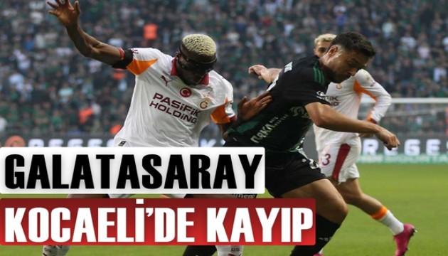 Galatasaray deplasmanda kaybetti