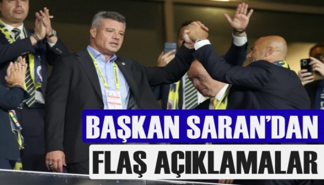 Sadettin Saran'dan flaş açıklamalar