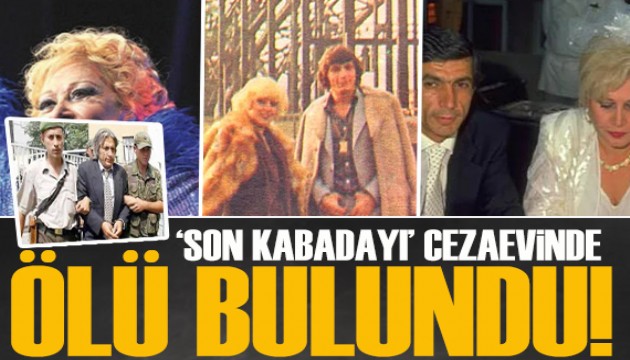 Yaşayan ‘son kabadayı’ Hasan Heybetli cezaevinde ölü bulundu