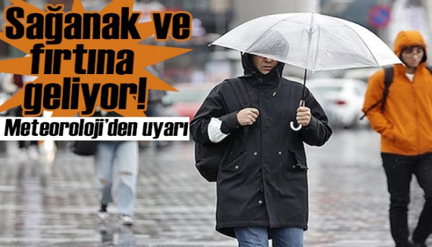 Meteoroloji'den uyarı: Şiddetli fırtına etkili olacak