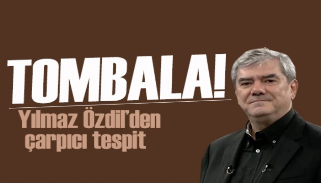 Yılmaz Özdil, Öcalan çağrısını 'tombala' diyerek açıkladı