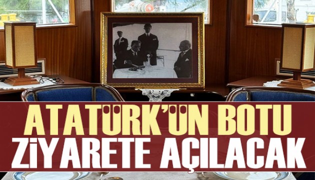 Atatürk'ün gezilerinde kullandığı 'Acar Botu' ziyarete açılacak