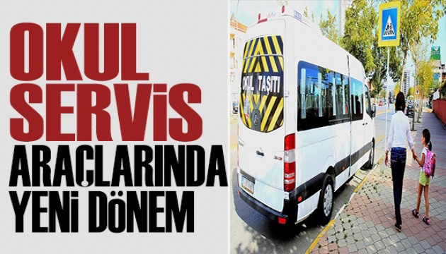 Veliler dikkat! Okul servisleri için yeni karar