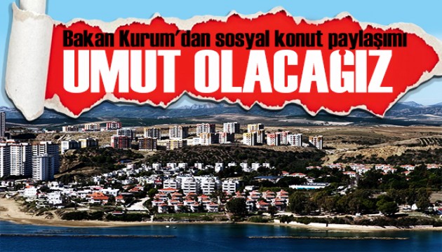 Bakan Kurum'dan sosyal konut paylaşımı: Türkiye'yi ev sahibi yapacağız