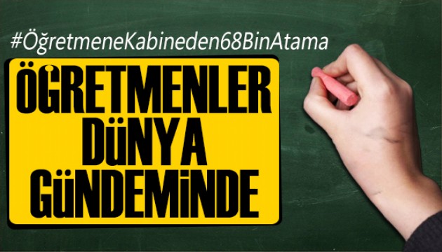 Öğretmenler X Etkinliğinde Dünya Gündeminde:  68 Bin Atama Talebi 1 Milyonu Aştı
