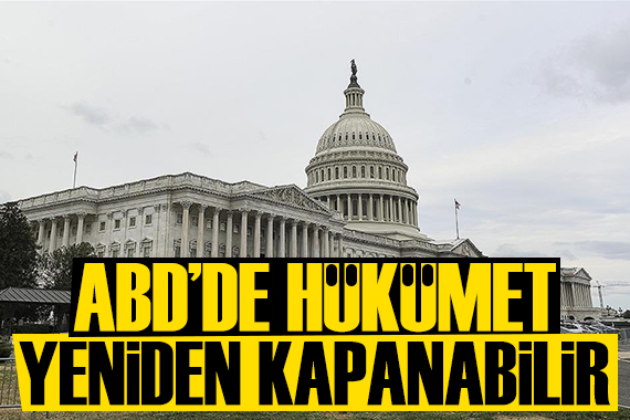 ABD'de hükümet yeniden kapanabilir