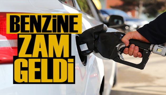 Benzine zam geldi! Güncel fiyatlar