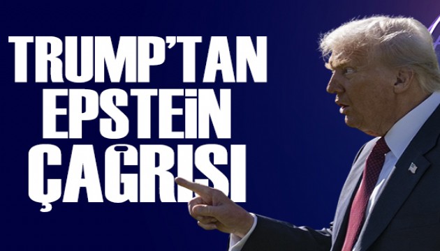 Trump'tan Epstein çağrısı