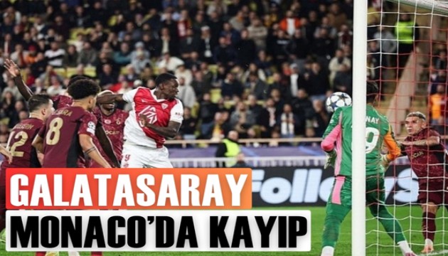 Galatasaray Monaco'da kayıp
