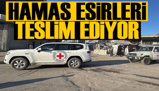 Hamas, İsrailli esirleri teslim etmeye başladı