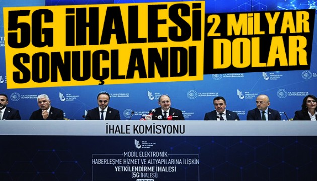 5G ihalesi sonuçlandı