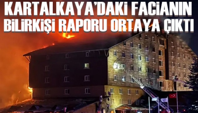 Kartalkaya'daki yangın faciasına ilişkin bilirkişi raporu ortaya çıktı