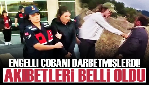 Engelli çobanı darbetmişlerdi! Akıbetleri belli oldu