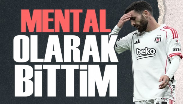 Rafa Silva: Mental olarak bittim!