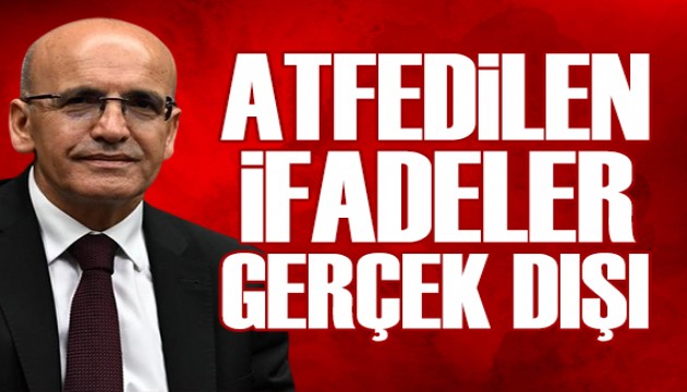 Bakanlık: Mehmet Şimşek'e atfedilen sözler gerçek dışı