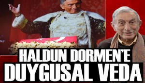 Usta sanatçı Haldun Dormen'e veda! Alkışlarla uğurlandı