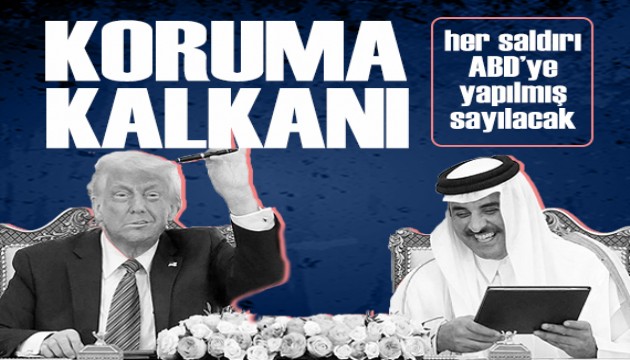 Trump'tan Katar'a koruma kalkanı: Beyaz Saray resmen duyurdu