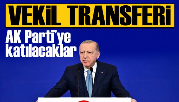 Bazı vekiller partilerinden istifa ederek AK Parti'ye katılacaklar