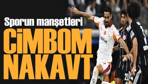 Cimbom nakavt! Spor basını bugün ne yazdı? (19 Eylül)