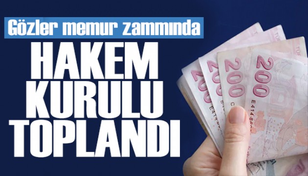 Hakem Kurulu memur zammı için toplandı