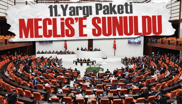 11.Yargı paketi Meclis'e sunuldu! 50 bin mahkuma af yolu açılacak
