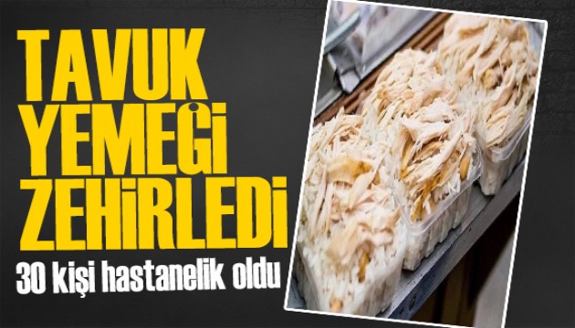 30 işçi hastanelik oldu: Gıda zehirlenmesi şüphesi