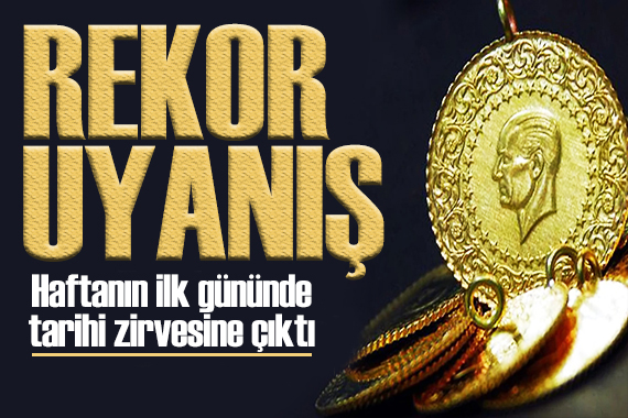 Altın fiyatları rekora doymuyor! Tarihi zirve