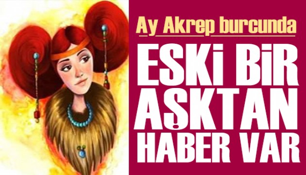 29 Kasım 2024 burç yorumları! Ay Akrep burcunda: Eski bir aşktan haber var