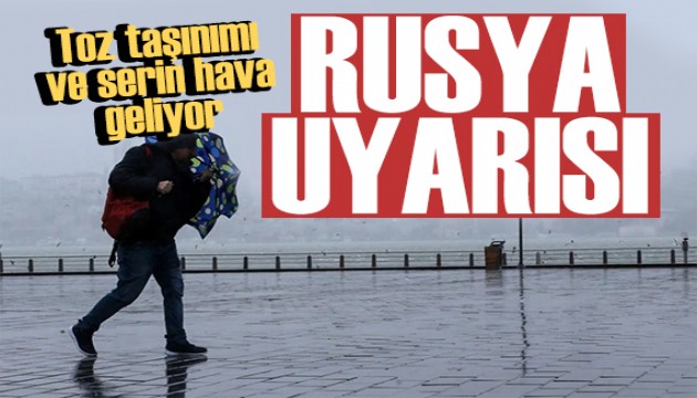 Meteoroloji bölge bölge uyardı: Rusya'dan serin hava geliyor