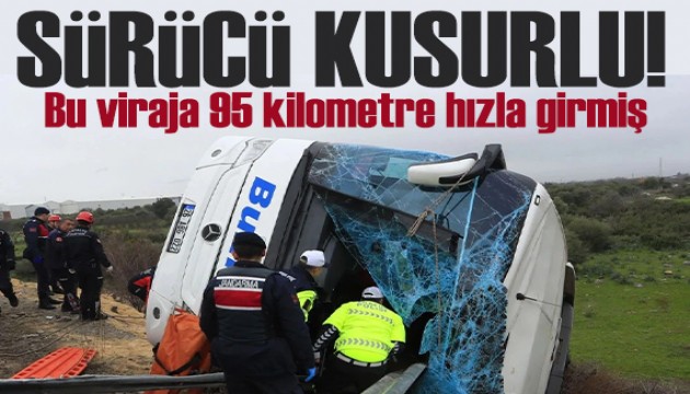 10 kişinin öldüğü otobüs kazasında bilirkişi raporu çıktı