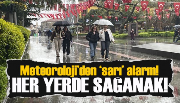 Sıcaklık 6-10 derece düşüyor! Her yerde sağanak uyarısı!