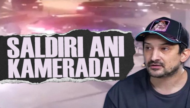 Serhat Akın'ın saldırıya uğradığı an kamerada!