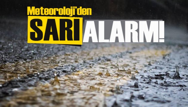 Meteoroloji'den sarı kodlu uyarı: Şiddetli sağanak yağış bekleniyor