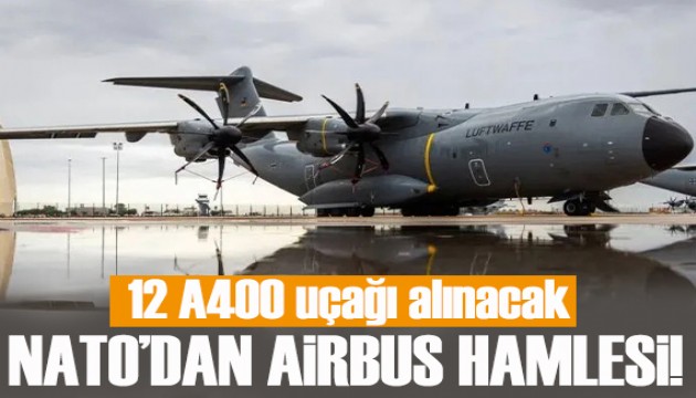NATO'dan Ankara'da sürpriz hamle: 12 dev uçak geliyor