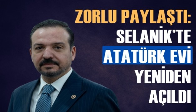 Erdoğan’ın talimatıyla Selanik Atatürk Evi restore edildi