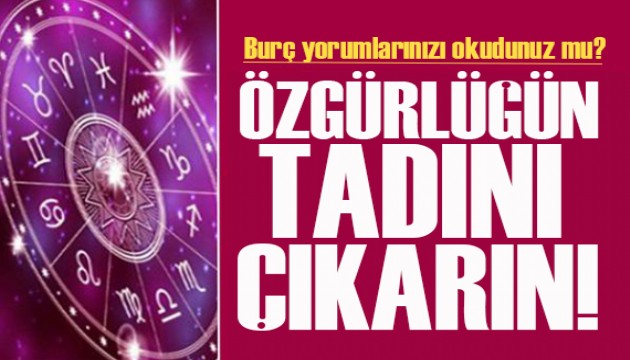 20 Mart 2024 burç yorumları! Özgürlüğün tadını çıkarın!