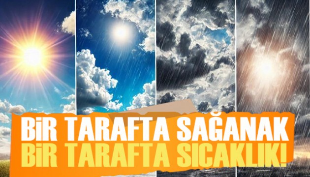 Meteoroloji uyardı: Sıcaklıklar artıyor, yağışlar geri dönüyor