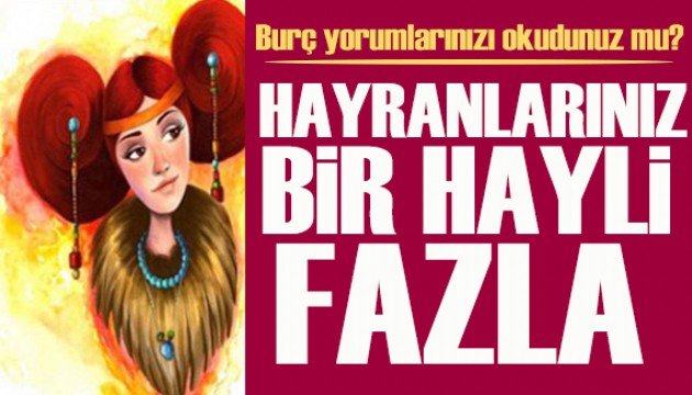 24 Haziran 2026 burç yorumları! Gizli hayranlarınızın sayısı bir hayli fazla