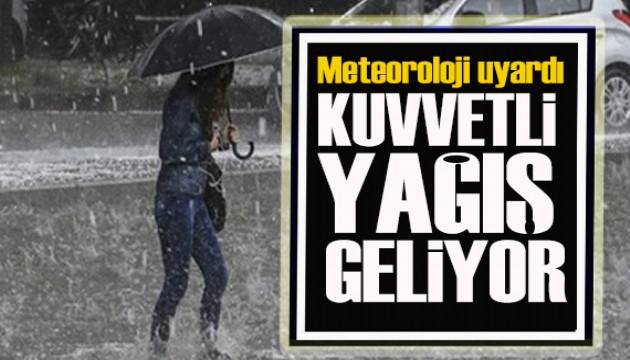 Meteoroloji’den 13 ile uyarı: Gök gürültülü sağanak yağış geliyor