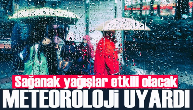 Gök gürültülü sağanak yağışlar etkili olacak! Meteoroloji o bölgeleri uyardı
