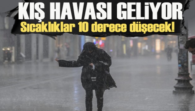 Sıcaklıklar 10 derece düşecek! Temmuzda kış havası geliyor