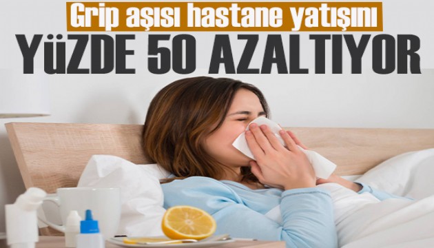 Grip aşısı hastane yatışını yüzde 50 azaltıyor